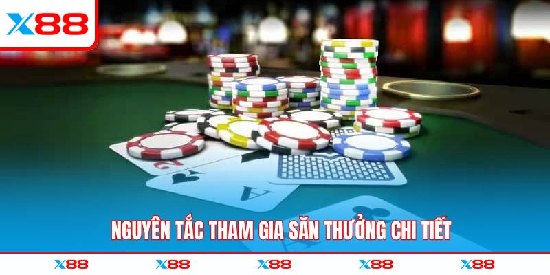 Nguyên tắc tham gia săn thưởng chi tiết